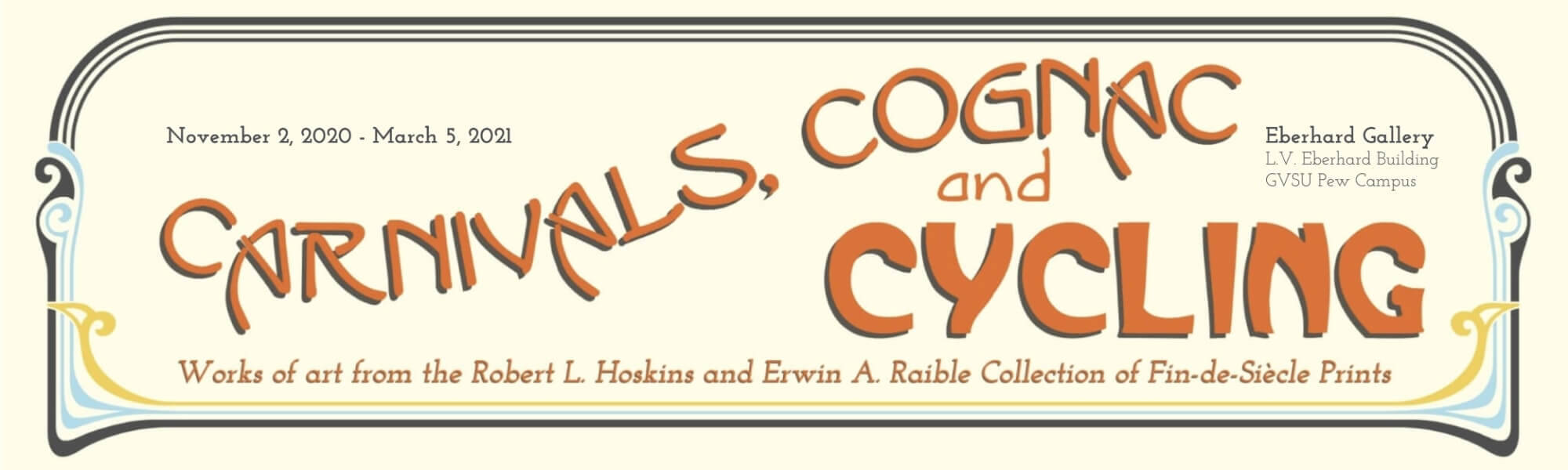 Title image for the exhibition Carnivals, Cognac, and Cycling